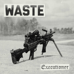 Waste (16) Executioner USED VINYL 7INCH 45 RPM