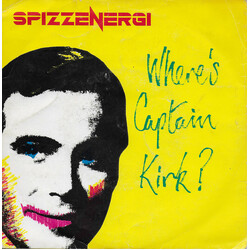 Spizzenergi Where's Captain Kirk? USED VINYL 7INCH 45 RPM SINGLE REPRESS