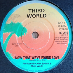 Third World Now That We've Found Love USED VINYL 7INCH 45 RPM SINGLE