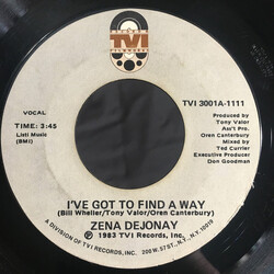Zena Dejonay I've Got To Find A Way USED VINYL 7INCH 45 RPM