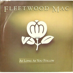 Fleetwood Mac As Long As You Follow USED VINYL 7INCH 45 RPM SINGLE