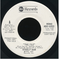 Steely Dan The Fez USED VINYL 7INCH SINGLE PROMO STEREO MONO