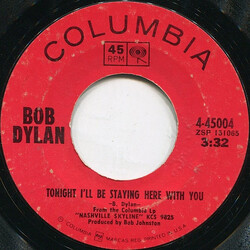 Bob Dylan Tonight I'll Be Staying Here With You / Country Pie USED VINYL 7INCH 45 RPM SINGLE STYRENE