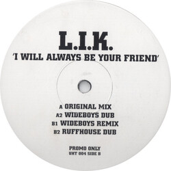 L.I.K. I Will Always Be Your Friend USED VINYL 12INCH 33 S RPM PROMO