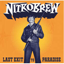 Nitrobrew Last Exit To Paradise Vinyl LP USED