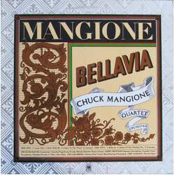 Chuck Mangione Bellavia Vinyl LP USED