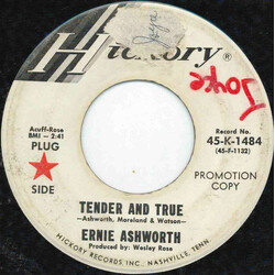 Ernie Ashworth Tender And True USED VINYL 7INCH 45 RPM PROMO