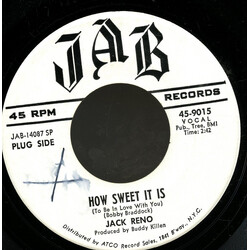 Jack Reno How Sweet It Is (To Be In Love With You) USED VINYL 7INCH 45 RPM SINGLE PROMO