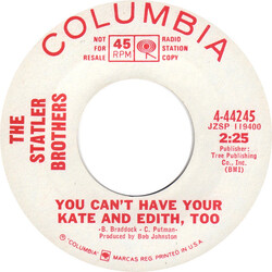 The Statler Brothers You Can't Have Your Kate And Edith, Too / Walking In The Sunshine USED VINYL 7INCH 45 RPM PROMO