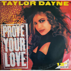 Taylor Dayne Prove Your Love (Extended Remix) USED VINYL 12INCH 45 RPM SINGLE