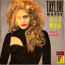Taylor Dayne Tell It To My Heart (House Of Hearts Mix) Vinyl 12" USED