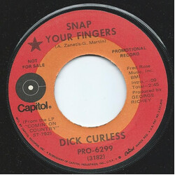 Dick Curless Snap Your Fingers / Bully Of The Town USED VINYL 7INCH 45 RPM PROMO