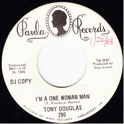 Tony Douglas (3) I'm A One Woman Man / Mention My Name USED VINYL 7INCH 45 RPM PROMO