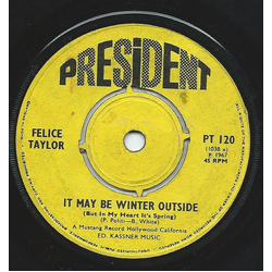 Felice Taylor It May Be Winter Outside Vinyl 7" USED