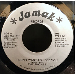 The Phones (9) I Don't Want To Lose You/No More Fun And Games USED VINYL 7INCH 45 RPM