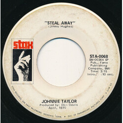 Johnnie Taylor Steal Away USED VINYL 7INCH 45 RPM PROMO