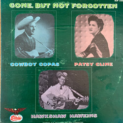 Cowboy Copas / Patsy Cline / Hawkshaw Hawkins Gone, But Not Forgotten Vinyl LP USED