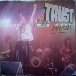 Trust (2) Antisocial USED VINYL 7INCH 45 RPM SINGLE