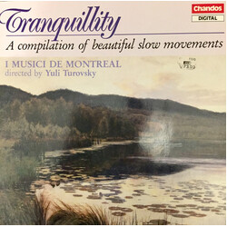 I Musici De Montréal / Yuli Turovsky Tranquillity - A Compilation Of Beautiful Slow Movements Vinyl LP USED