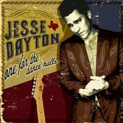 Jesse Dayton One For The Dance Halls Vinyl LP USED