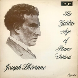 Josef Lhevinne The Golden Age Of Piano Virtuosi (Record 1) Vinyl LP USED