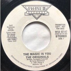 The Originals The Magic Is You USED VINYL 7INCH 45 RPM PROMO STEREO