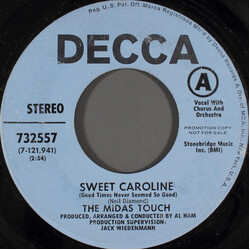 The Midas Touch Sweet Caroline (Good Times Never Seemed So Good) USED VINYL 7INCH 45 RPM PROMO