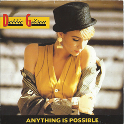 Debbie Gibson Anything Is Possible Vinyl 7" USED