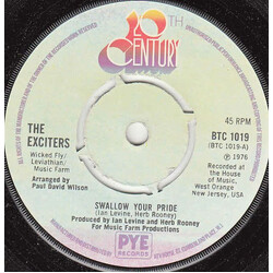The Exciters Swallow Your Pride USED VINYL 7INCH 45 RPM