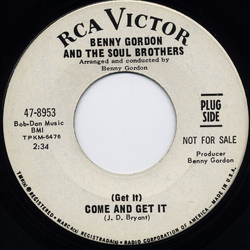 Benny Gordon & The Soul Brothers (Get It) Come And Get It Vinyl 7" USED