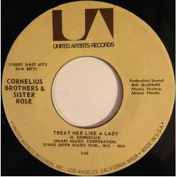 Cornelius Brothers & Sister Rose Treat Her Like A Lady USED VINYL 7INCH 45 RPM STYRENE