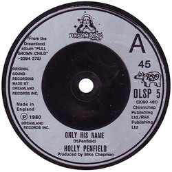 Holly Penfield Only His Name USED VINYL 7INCH SINGLE