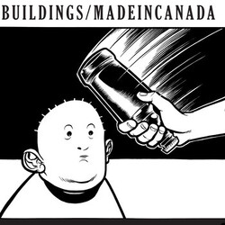 Buildings (4) / Madeincanada Buildings / Madeincanada USED VINYL 7INCH