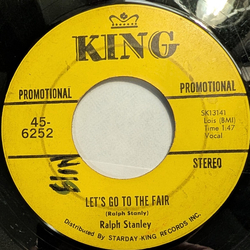Ralph Stanley Let's Go To The Fair / Hills Of Home "A Tribute To Carter" USED VINYL 7INCH 45 RPM SINGLE PROMO STEREO
