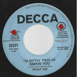 Peggy Sue (2) I'm Gettin' Tired Of Babyin' You USED VINYL 7INCH 45 RPM PROMO