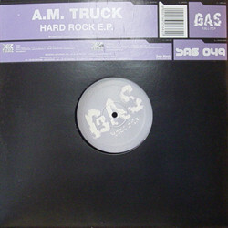 A.M. Truck Hard Rock E.P. USED VINYL 12INCH EP