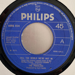 The Peddlers Tell The World We're Not In USED VINYL 7INCH 45 RPM SINGLE