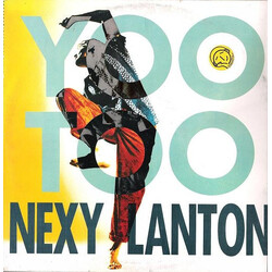 Nexy Lanton You Too VINYL 12" USED