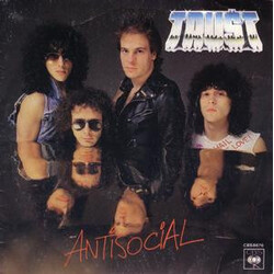 Trust (2) Antisocial USED VINYL 7INCH 45 RPM