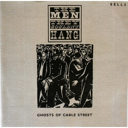 The Men They Couldn't Hang Ghosts Of Cable Street USED VINYL 7INCH 45 RPM SINGLE STEREO