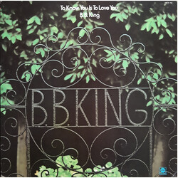 B.B. King To Know You Is To Love You Vinyl LP USED