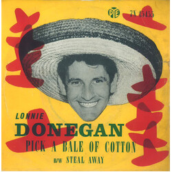 Lonnie Donegan Pick A Bale Of Cotton Vinyl 7" USED