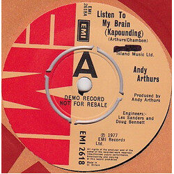 Andy Arthurs Listen To My Brain (Kapounding) USED VINYL 7INCH 45 RPM SINGLE PROMO