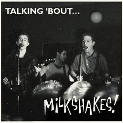 Micky Hampshire / Thee Milkshakes Talking 'Bout... Milkshakes! Vinyl LP USED