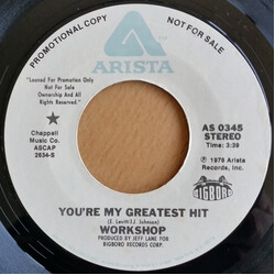 Workshop (8) You're My Greatest Hit USED VINYL 7INCH 45 RPM PROMO STEREO MONO