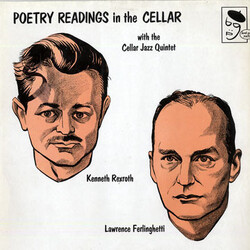 Kenneth Rexroth / Lawrence Ferlinghetti / The Cellar Jazz Quintet Poetry Readings In The Cellar Vinyl LP USED