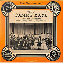 Sammy Kaye And His Orchestra / Nancy Norman / Billy Williams (4) The Uncollected Sammy Kaye And His Orchestra Vol 2, 1944-1946 Vinyl LP USED