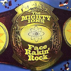 The Mighty Ions Face Rakin' Rock Vinyl LP USED