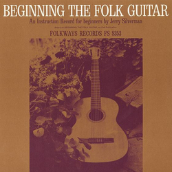 Jerry Silverman Beginning The Folk Guitar: An Instruction Record For Beginners Vinyl LP USED