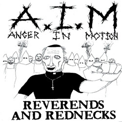 Anger In Motion Reverends And Rednecks USED VINYL 7INCH 33 S RPM REMASTERED REISSUE